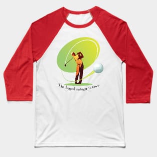 Golf’s Biggest Swinger Baseball T-Shirt